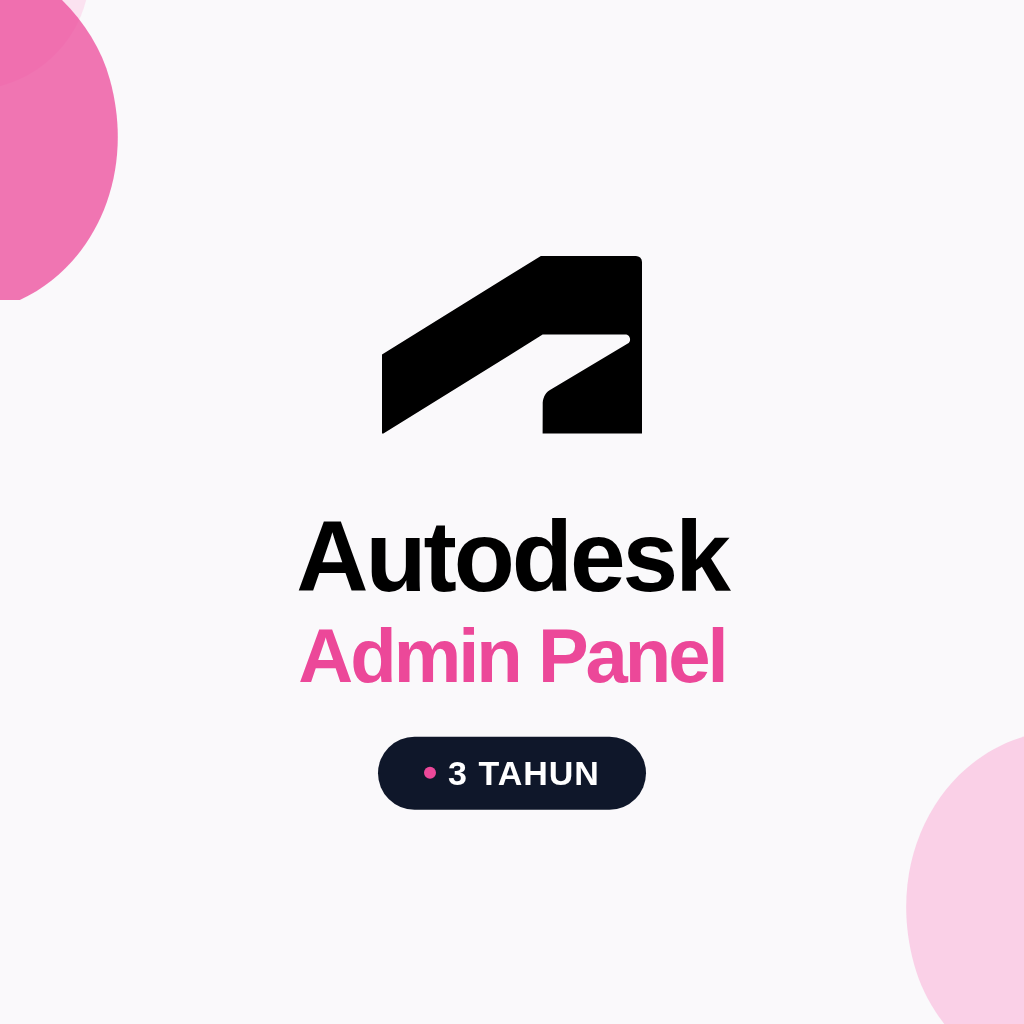 Autodesk Admin Panel 3000 Invites 3 Tahun