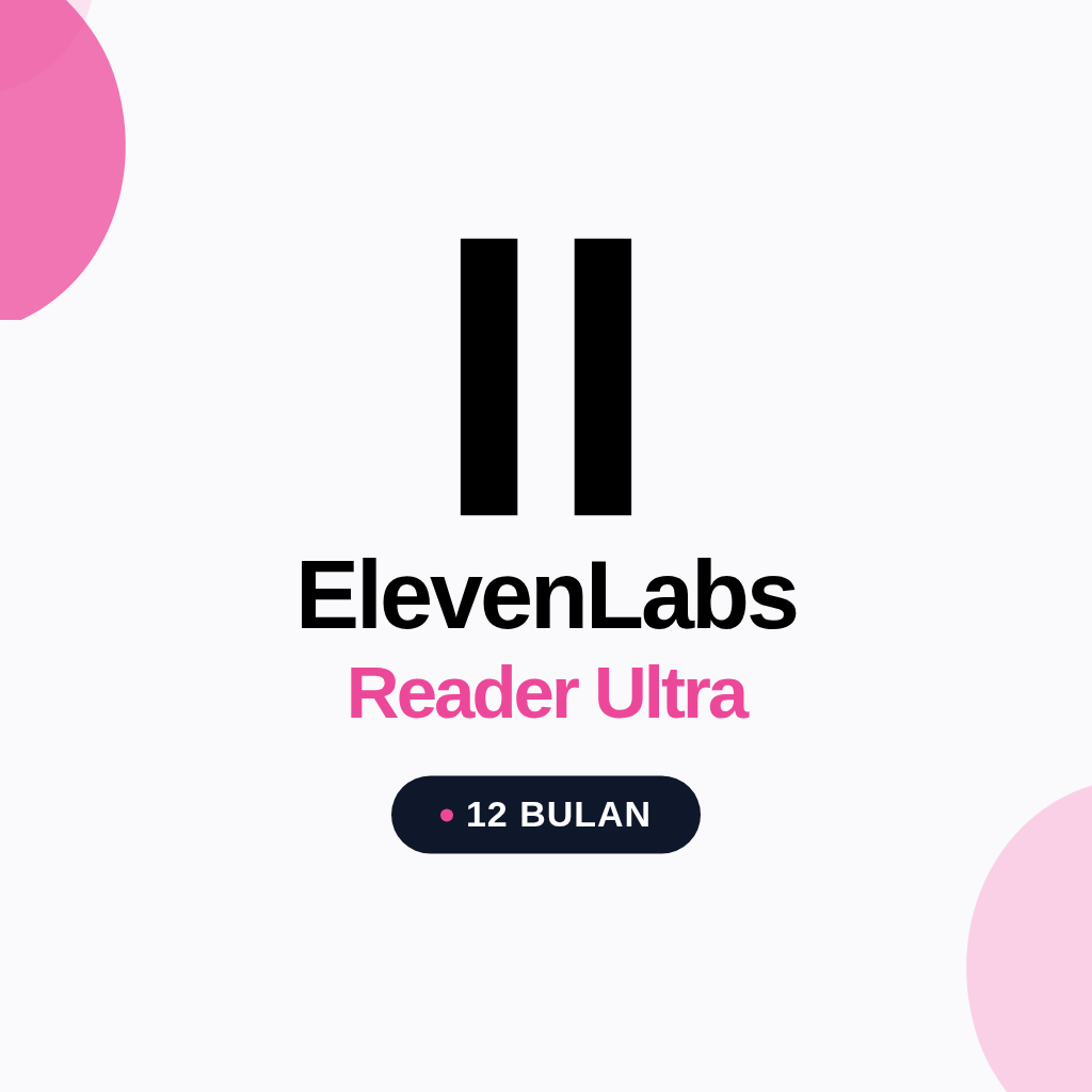 ElevenLabs Reader Ultra 12 Bulan