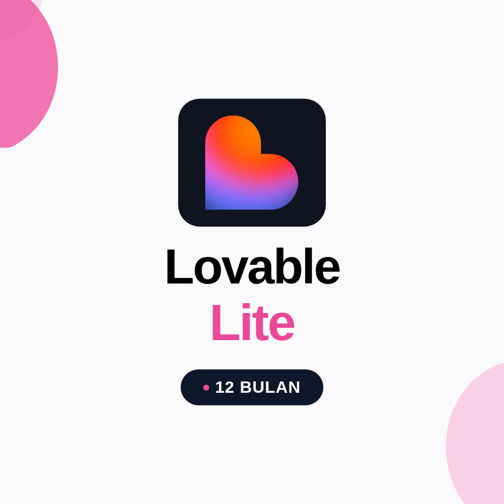 Lovable Lite 12 Bulan (Account)